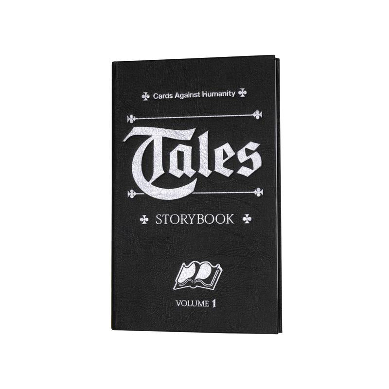 Cards against Humanity Tales • a Fill-In-The-Blank Story Game for Horrible People • a New Game to Play with Your Cards